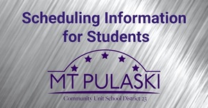 Scheduling Information for Students & Parents