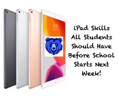 iPad Skills All Students Need to Practice